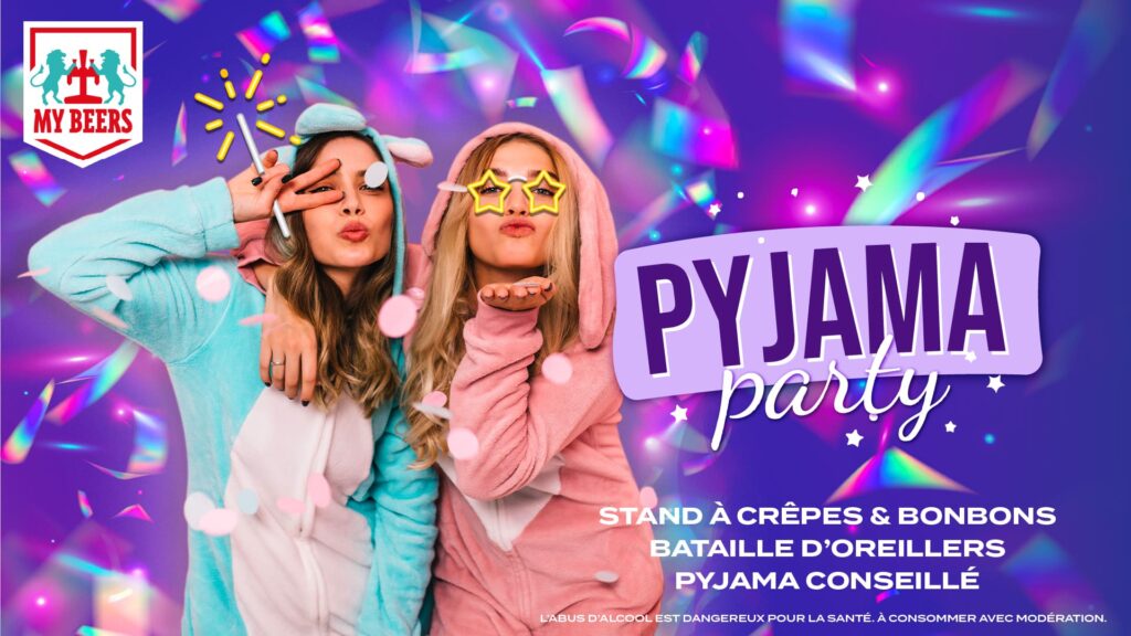 Visuel soirée Pyjama Party au My Beers