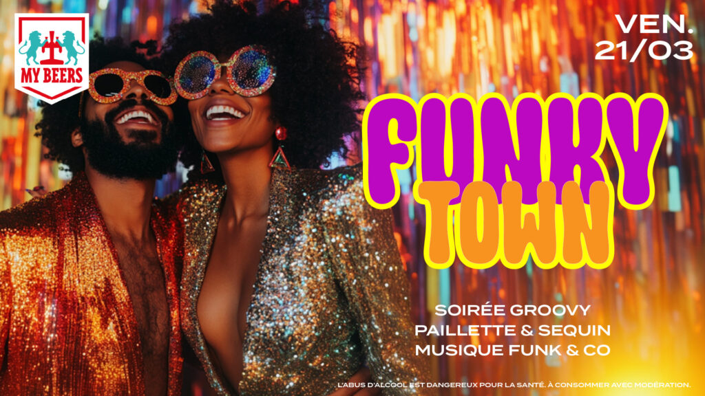 Visuels soirée Funky Town au My Beers